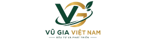 CÔNG TY TNHH ĐẦU TƯ & PHÁT TRIỂN VŨ GIA VIỆT NAM